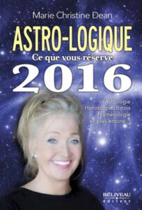 Astro-logique : Ce que vous réserve 2016